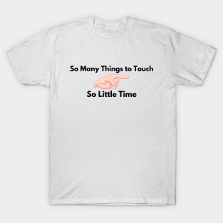 Covid Touching (Sarcasm) T-Shirt